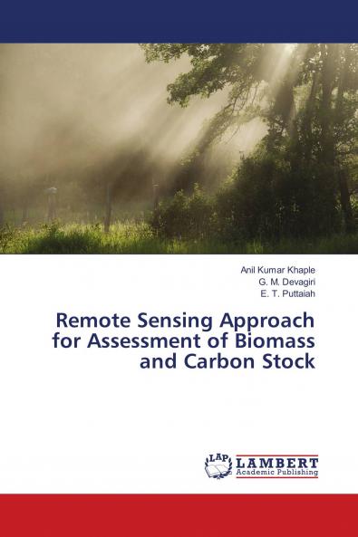 Remote Sensing Approach for Assessment of Biomass and Carbon Stock