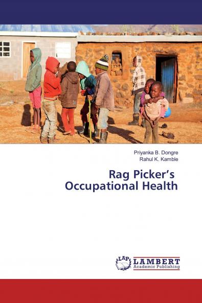 Rag Picker's Occupational Health