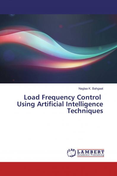 Load Frequency Control Using Artificial Intelligence Techniques
