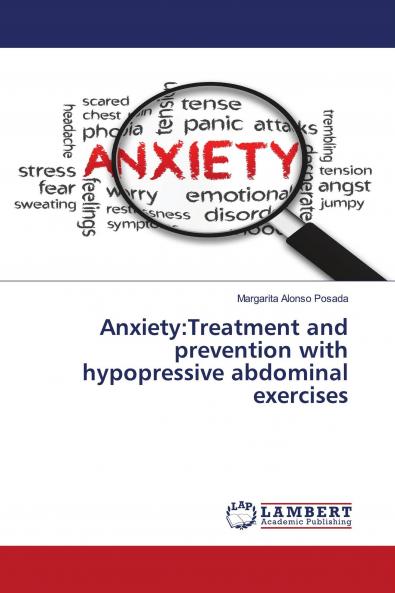 Anxiety:Treatment and prevention with hypopressive abdominal exercises