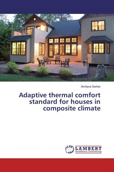 Adaptive thermal comfort standard for houses in composite climate