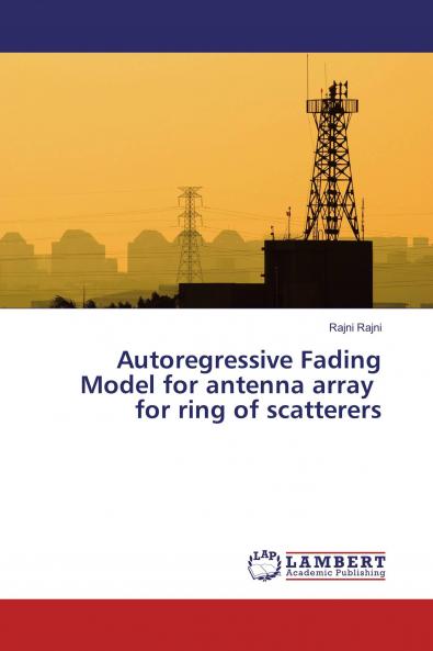 Autoregressive Fading Model for antenna array for ring of scatterers