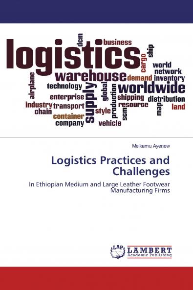 Logistics Practices and Challenges