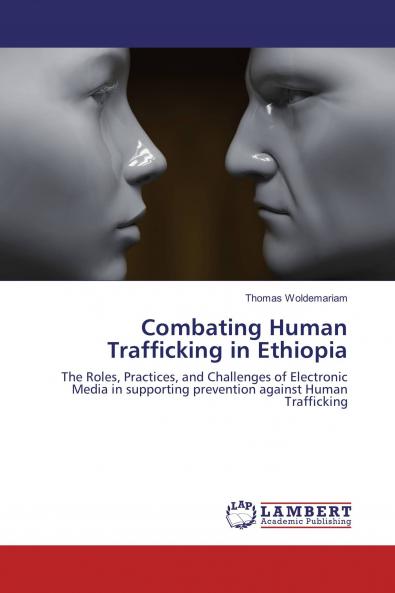 Combating Human Trafficking in Ethiopia