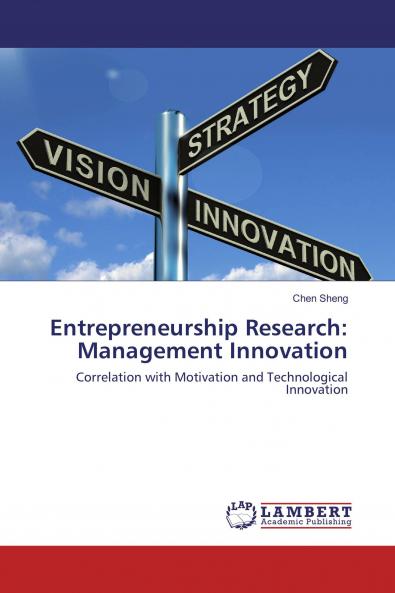 Entrepreneurship Research: Management Innovation
