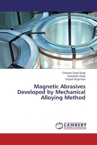 Magnetic Abrasives Developed by Mechanical Alloying Method