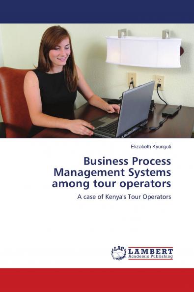 Business Process Management Systems among tour operators