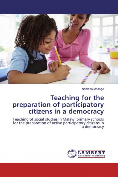 Teaching for the preparation of participatory citizens in a democracy