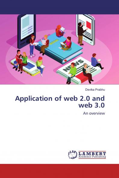 Application of web 2.0 and web 3.0