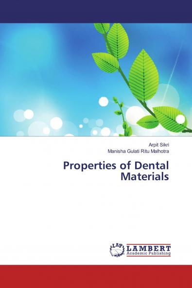 Properties of Dental Materials