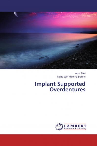 Implant Supported Overdentures
