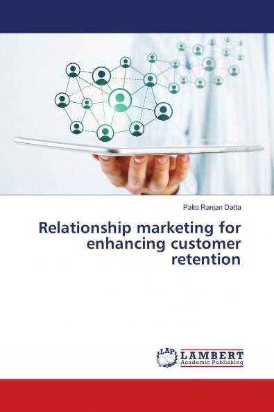 Relationship marketing for enhancing customer retention