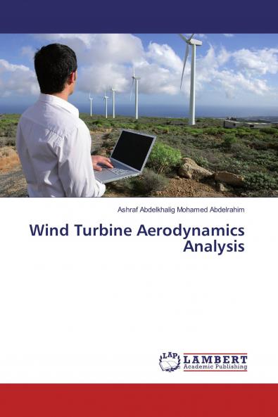Wind Turbine Aerodynamics Analysis