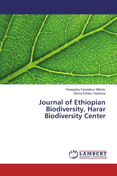 Journal of Ethiopian Biodiversity Harar Biodiversity Center