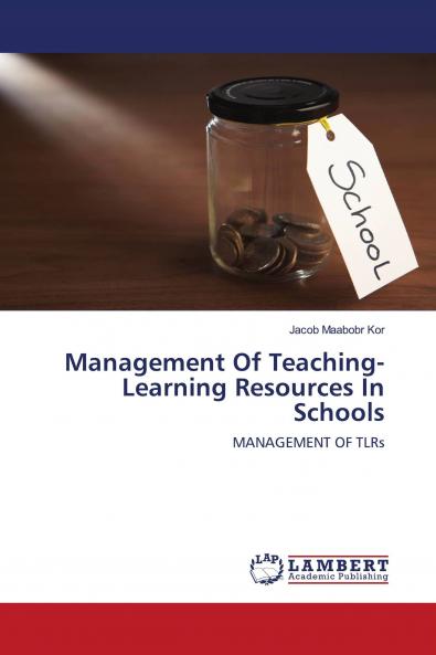 Management Of Teaching-Learning Resources In Schools
