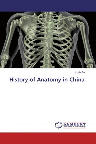 History of Anatomy in China