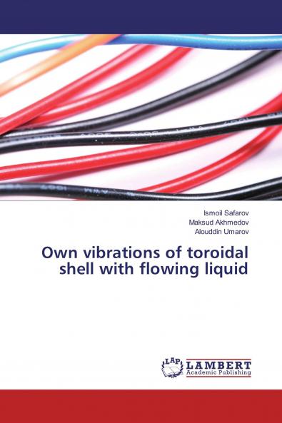 Own vibrations of toroidal shell with flowing liquid