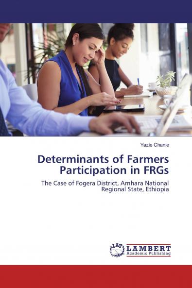 Determinants of Farmers Participation in FRGs