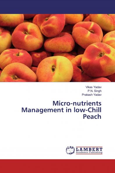 Micro-nutrients Management in low-Chill Peach