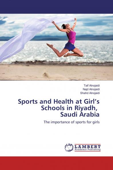Sports and Health at Girl���s Schools in Riyadh Saudi Arabia