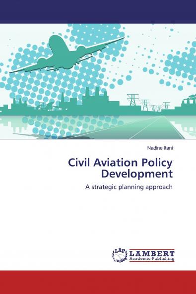 Civil Aviation Policy Development