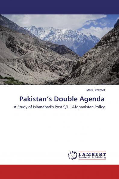 Pakistan���s Double Agenda