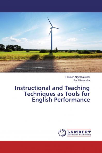 Instructional and Teaching Techniques as Tools for English Performance
