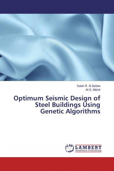 Optimum Seismic Design of Steel Buildings Using Genetic Algorithms