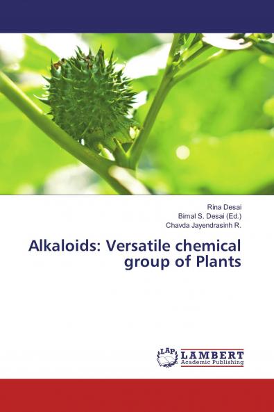Alkaloids: Versatile chemical group of Plants
