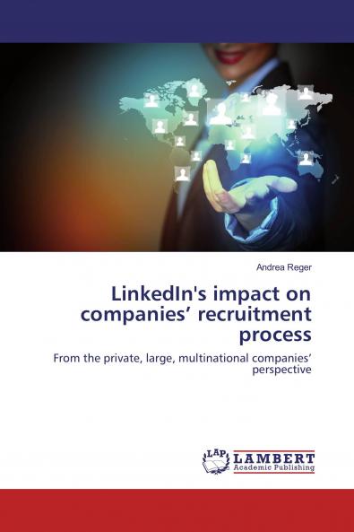 LinkedIn's impact on companies��� recruitment process