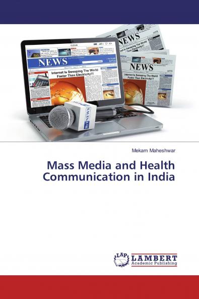 Mass Media and Health Communication in India
