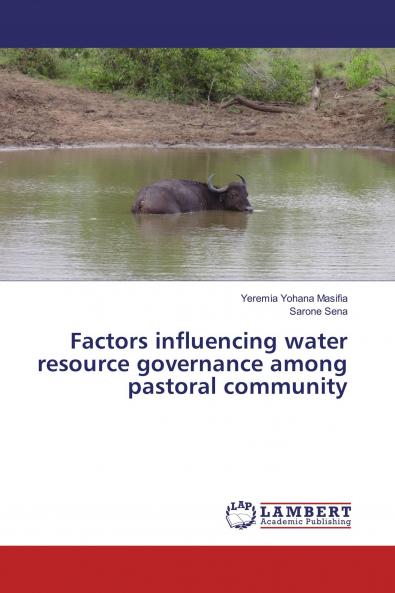 Factors influencing water resource governance among pastoral community