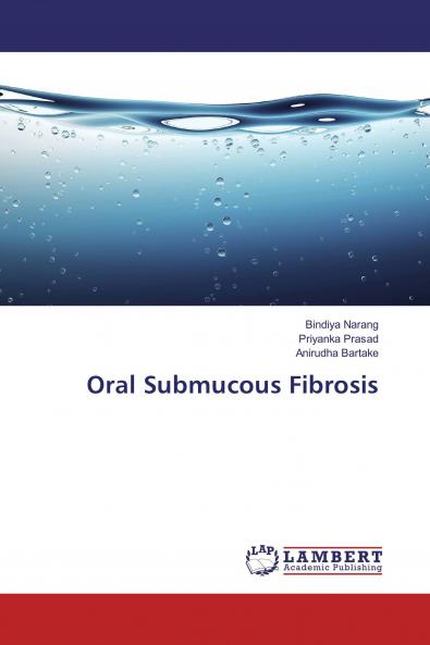 Oral Submucous Fibrosis