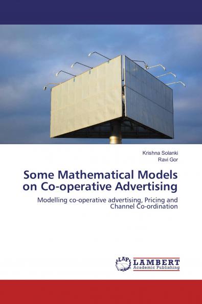Some Mathematical Models on Co-operative Advertising