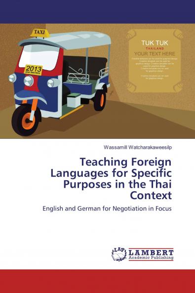 Teaching Foreign Languages for Specific Purposes in the Thai Context