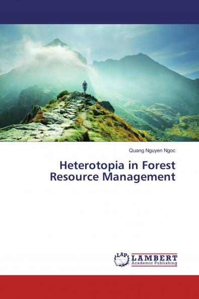 Heterotopia in Forest Resource Management