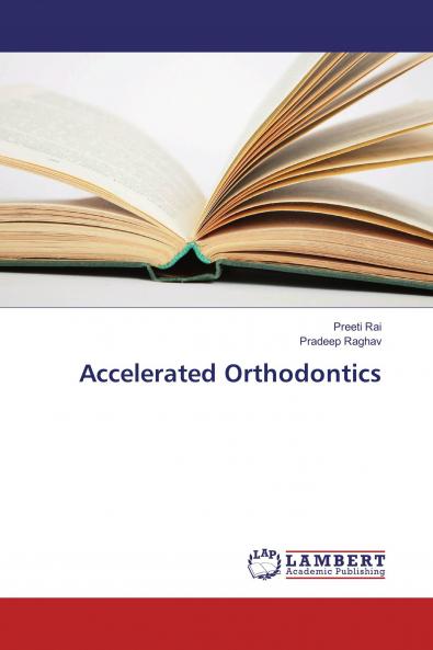 Accelerated Orthodontics