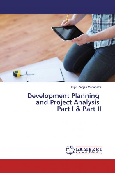 Development Planning and Project Analysis Part I & Part II