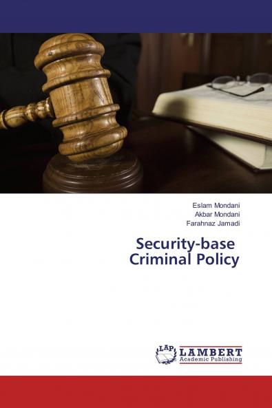 Security-base Criminal Policy