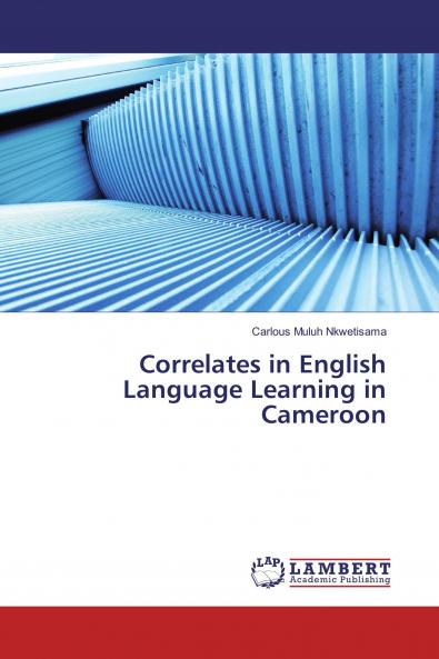 Correlates in English Language Learning in Cameroon