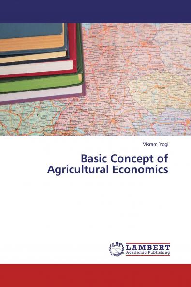 Basic Concept of Agricultural Economics