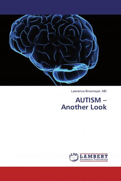 AUTISM ��� Another Look