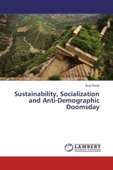 Sustainability Socialization and Anti-Demographic Doomsday