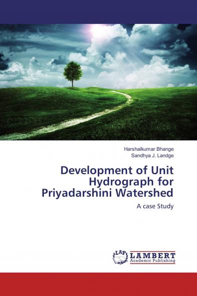 Development of Unit Hydrograph for Priyadarshini Watershed