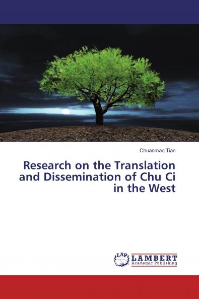 Research on the Translation and Dissemination of Chu Ci in the West