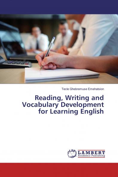 Reading Writing and Vocabulary Development for Learning English