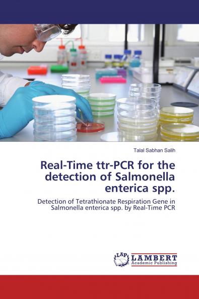 Real-Time ttr-PCR for the detection of Salmonella enterica spp.
