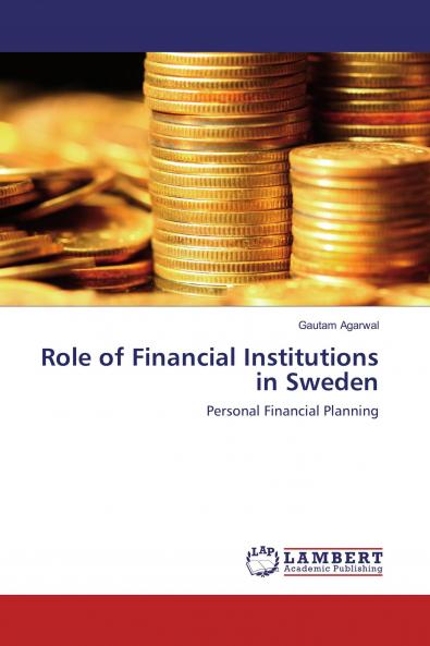 Role of Financial Institutions in Sweden