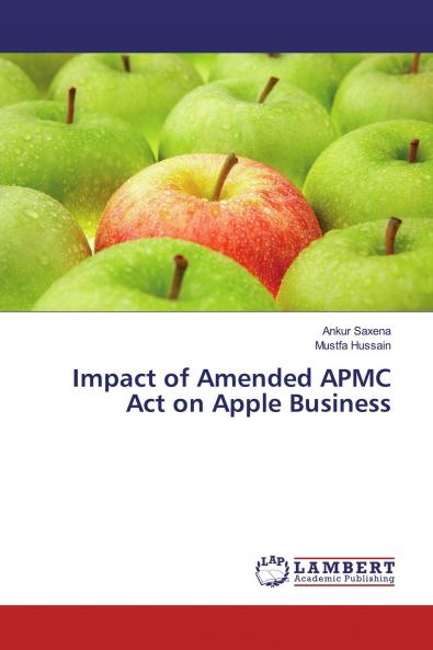 Impact of Amended APMC Act on Apple Business