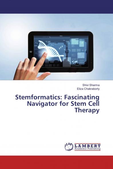 Stemformatics: Fascinating Navigator for Stem Cell Therapy